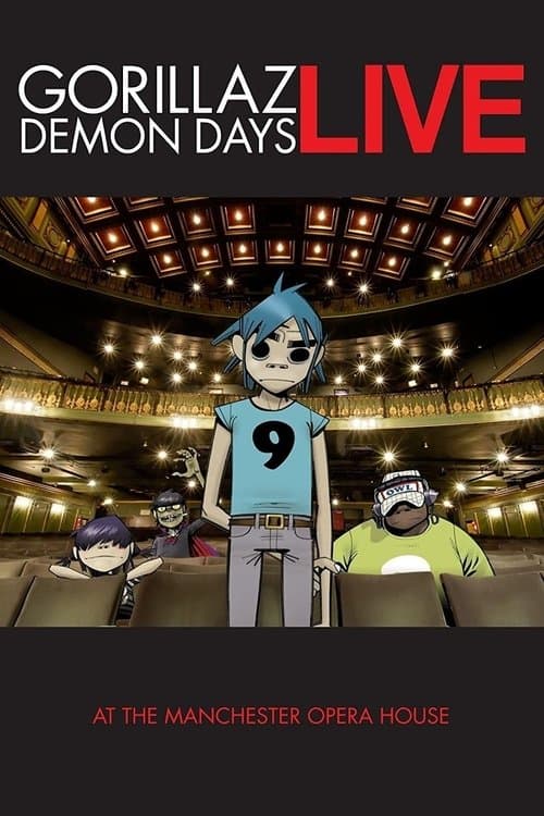 Gorillaz: Demon Days Live at the Manchester Opera House (2006)