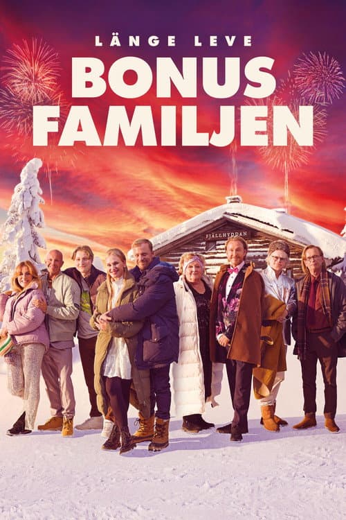 Long Live the Bonus Family (2022)