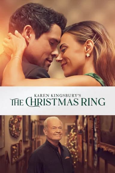 Karen Kingsbury's The Christmas Ring (2025)