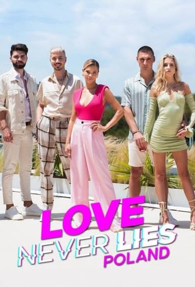 Love Never Lies: Poland (2023)
