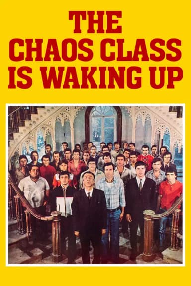 The Chaos Class Is Waking Up (1976)