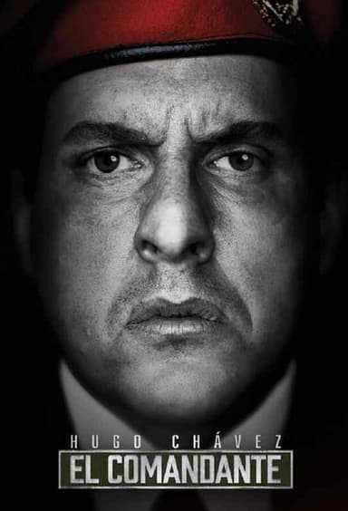 Hugo Chávez, El Comandante (2017)