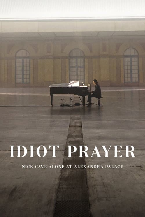 Idiot Prayer: Nick Cave Alone at Alexandra Palace (2020)