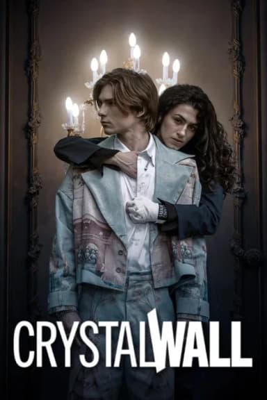 Crystal Wall (2025)
