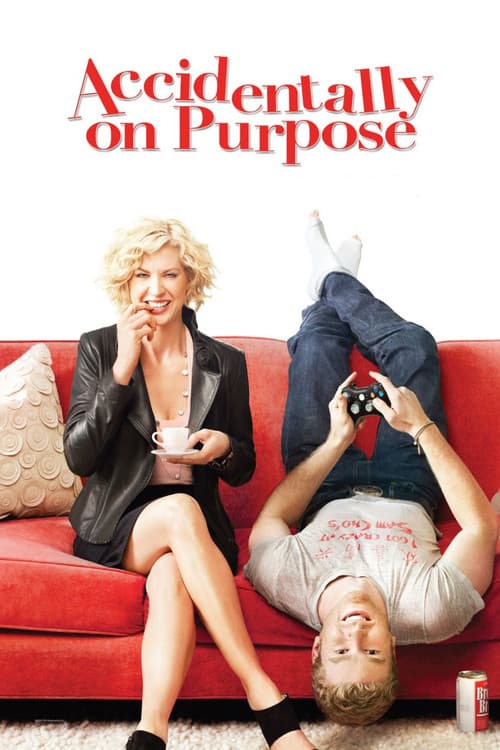 Accidentally on Purpose (2009)