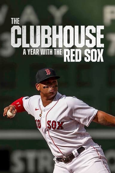 The Clubhouse: A Year with the Red Sox (2025)