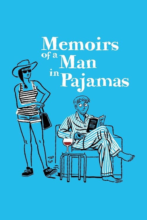 Memoirs of a Man in Pajamas (2018)