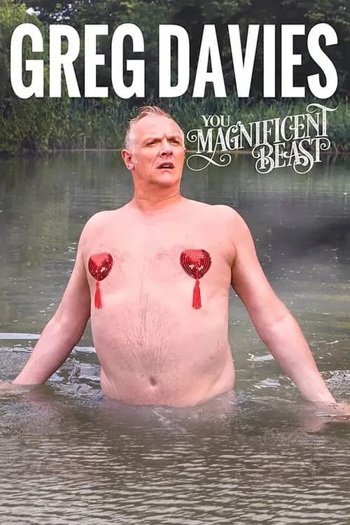 Greg Davies: You Magnificent Beast (2018)