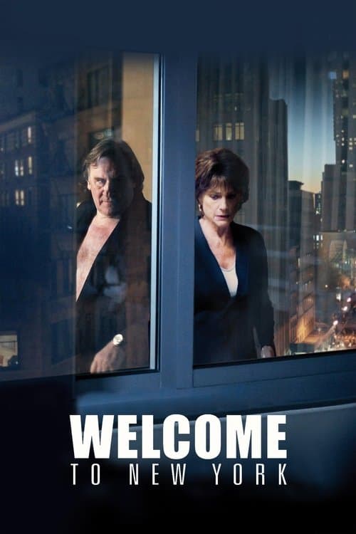 Welcome to New York (2014)