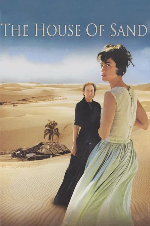 The House of Sand (2005)