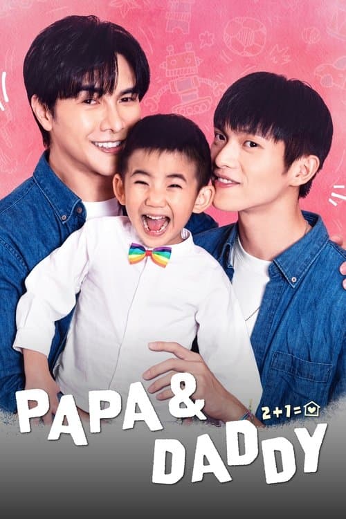 Papa & Daddy (2021)