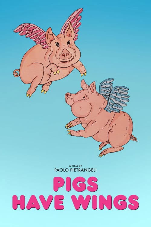 Pigs Have Wings (1977)