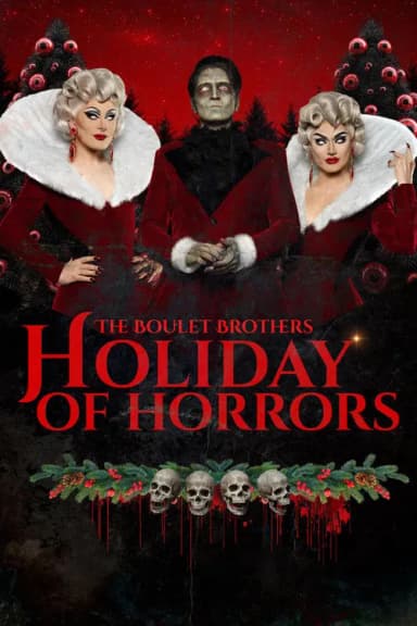 The Boulet Brothers' Holiday of Horrors (2025)