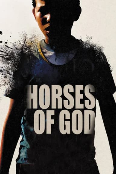 Horses of God (2013)