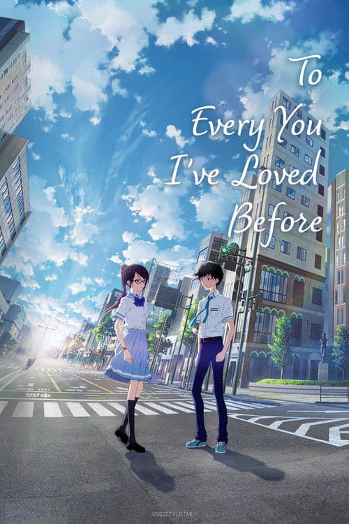 To Every You I've Loved Before (2022)