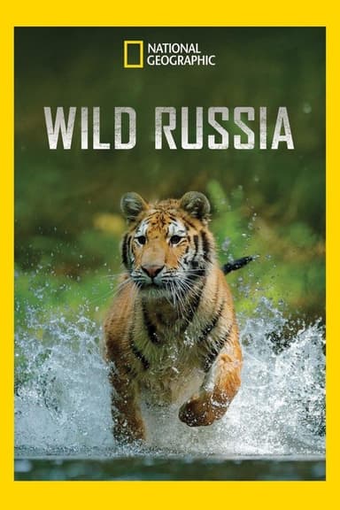 Wild Russia (2008)