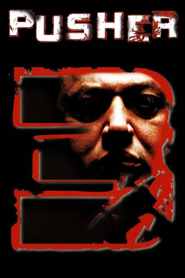 Pusher III (2005)